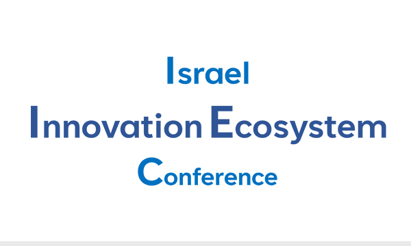 Israel Innovation Ecosystem Conference